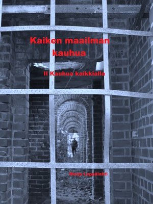 cover image of Kaiken maailman kauhua II
